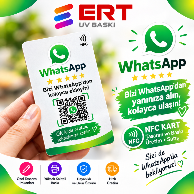 WhatsApp NFC Kart | Tek Dokunuşla WhatsApp’a Ulaşın | UV Baskı